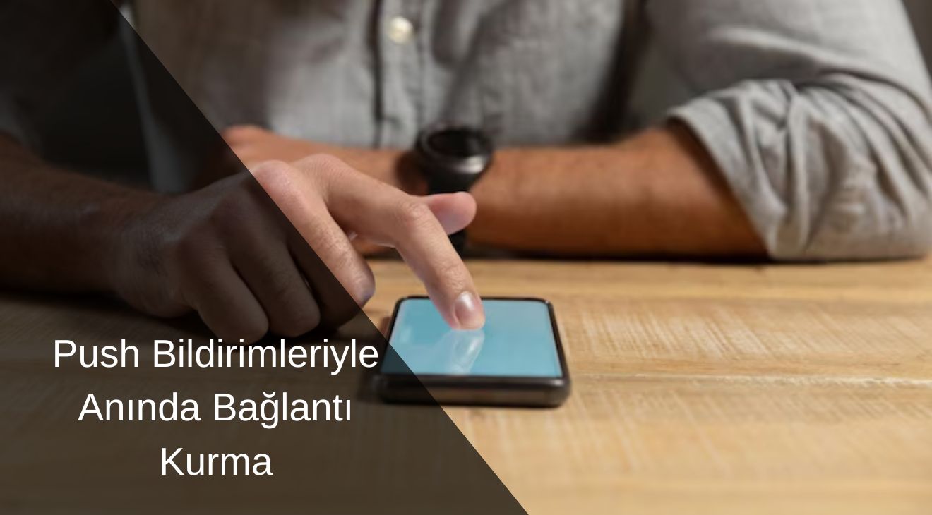 Firmanızı 1 Tıkla Tanıtın: 2025'te Mobil Uygulama ile Etkileşimi Artırmanın Yolları
