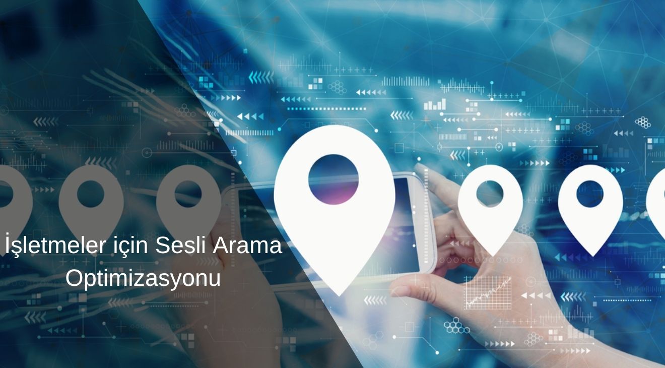 İşletmeler için Sesli Arama Optimizasyonu